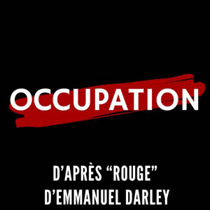 Visuel pour le spectacle en création : OCCUPATION